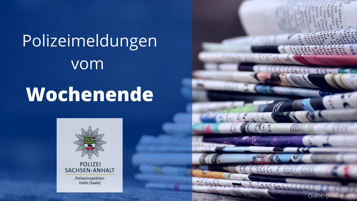 #Wochenendticker 📝 Polizeimeldungen aus #HAL
➡️ Meldung vom Sonntag: 

Gemeinsame Pressemitteilung der Polizeiinspektion Halle (Saale) und dem Landeskriminalamt Sachsen-Anhalt

sachsen-anhalt.de/bs/pressemitte…