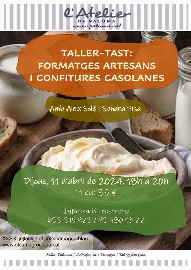 elcamagrocblau's tweet image. Aquestes quatre fantàstiques #confitures casolanes seran les que acompanyaran els millors #formatges artesans al taller-tast del proper dijous...😎
Vaaaaa!! Que queden places!!🧀

📍@MilarPaloma. C/Major, 12. #Terrassa.
📆 11/04/24, 18-20h.
📱Reserves: 633 315 923 / 937 801 322.