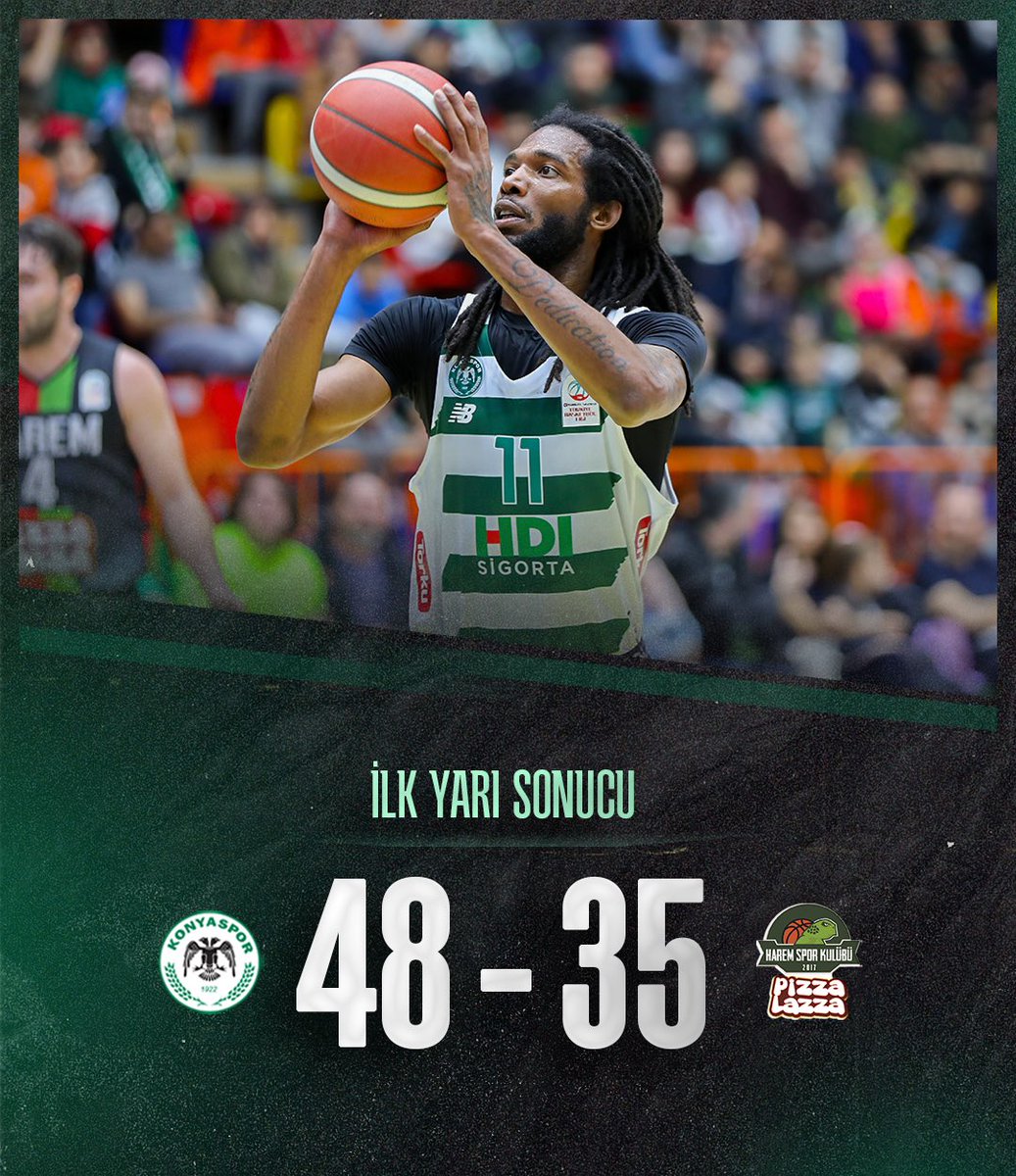 Türkiye Sigorta #TBL l 32. Hafta 🟢⚪️ İlk Yarı Sonucu: Konyaspor 48-35 Pizza Lazza Harem Spor