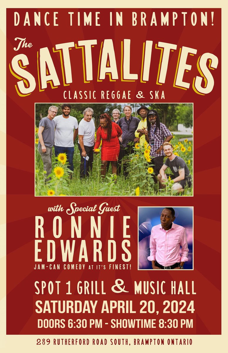 Brampton Massive! The Sattalites Live Saturday April 20 @Spot1Live featuring comedian Ronnie Edwards! Tickets --> ticketweb.ca/event/the-satt… … … #reggae #comedy #buffet #brampton
