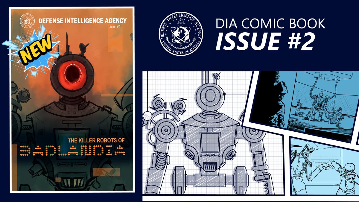 Last time: Our DIA analysts figured out the adversary’s true intentions by tracking their tanks. This issue: Can they crush the killer robot supply chain, or will Badlandia’s evil scheme spell doom for us all? Find out in DIA’s latest comic book issue! dia.mil/News-Features/…