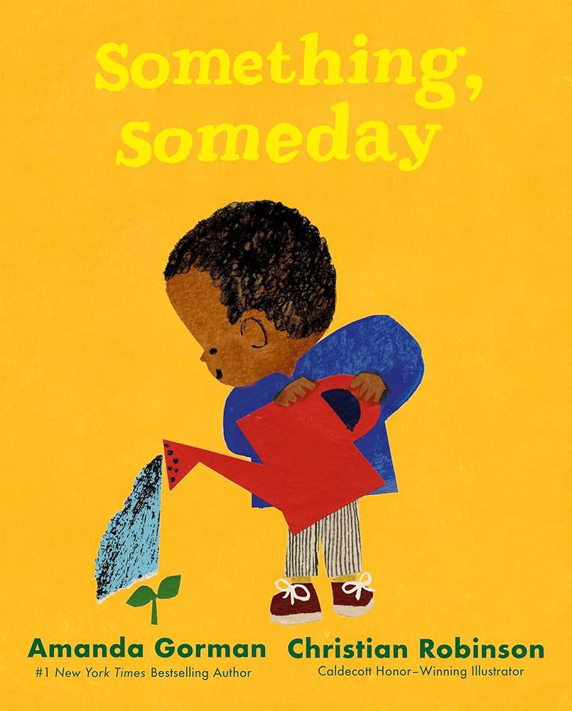 A class set⭐️of “Something,Someday”by the INCREDIBLE #Author & #Poet @TheAmandaGorman & the INCREDIBLE #Illustrator & #Author #ChristianRobinson is on the way tx to donors funding my @DonorsChoose project:“Grow Our Own Garden Library”for our 1st grade gardeners!🪴🥬💕 #Grateful♥️