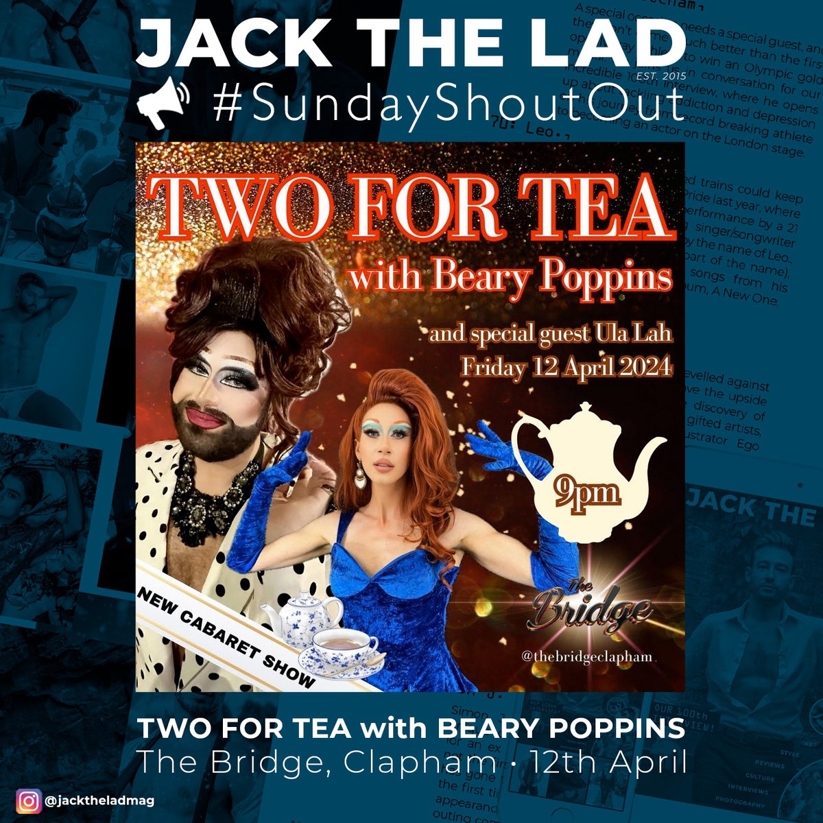 #SundayShoutout The incredible Beary Poppins returns to The Bridge in Clapham for another sensational Two For Tea this Friday (12 April). Beary's special guest this week will be Ula Lah. Show kicks off at 9pm! Don't be late.