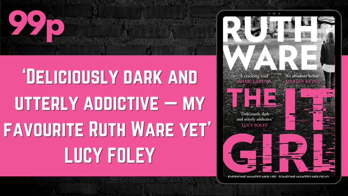 'A wild ride that’s deliciously twisting, with countless gasp-out-loud moments' Janice Hallett The pacy murder mystery #TheItGirl by @RuthWareWriter is 99p now! amzn.to/3ILF8sd