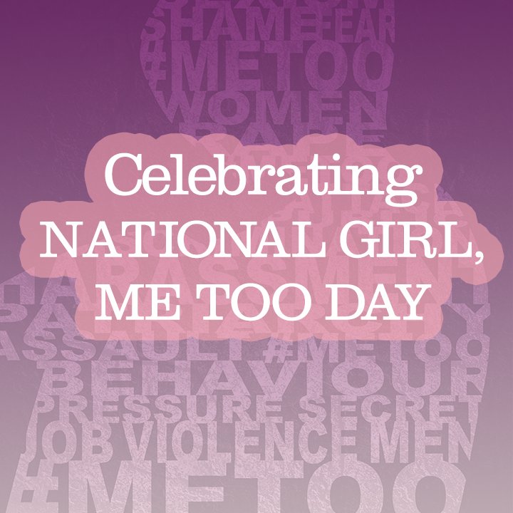 April 7th we celebrate #NationalGirlMeTooDay. You have the power!!