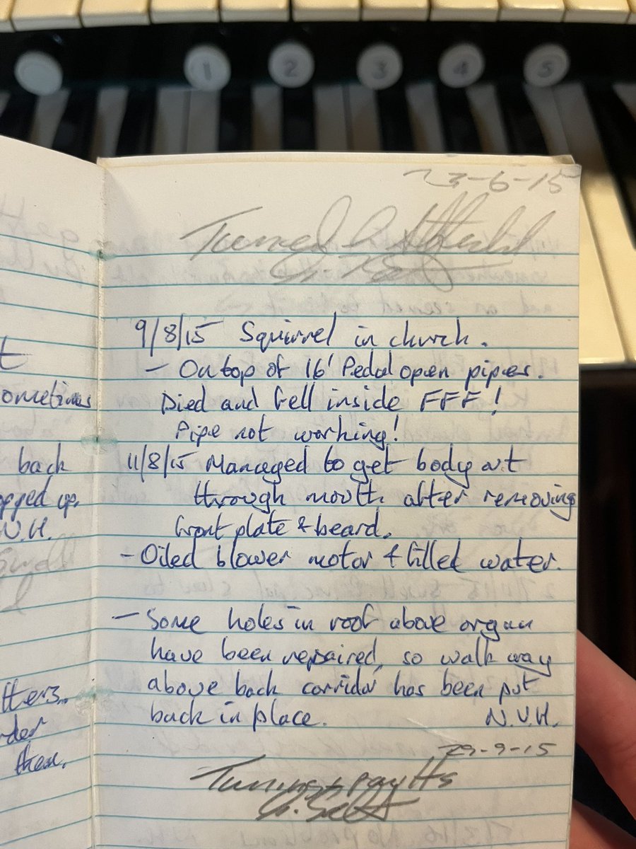 I love reading the little notebooks that organ tuners leave beside the console… and every now and then you come across a gem of a story like this! 🪦🐿️