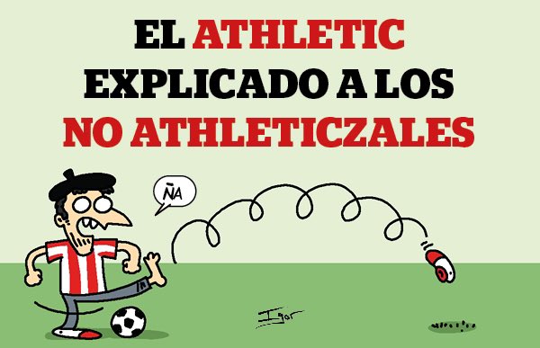 El Athletic explicado a los no athleticzales. Unas viñetas que hice hace un tiempo para @eljueves pero que vienen muy a cuento hoy.