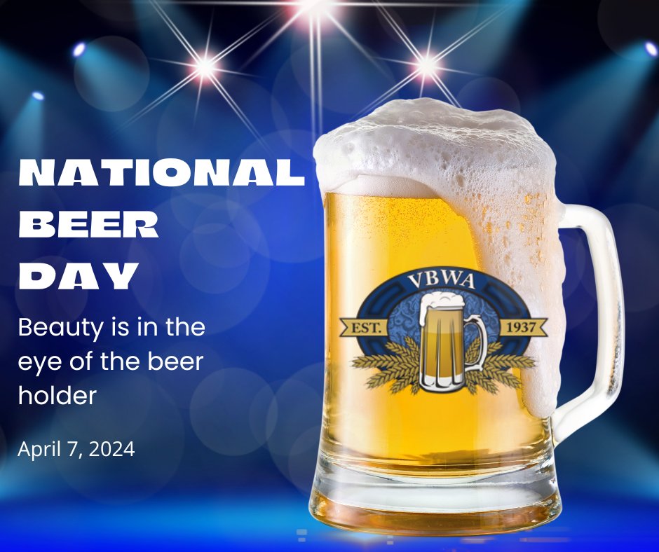 We are recognizing the world’s most widely consumed alcoholic beverage today! Remember always to drink responsibly.

#VBWA #BeersToThat #CheersToThat #NationalBeerDay #BeerLover #Beer #Cheers #SupportLocal #BeerDrinker #Brewery #CraftBeerLife #DontDrinkAndDrive #NoneForTheRoad