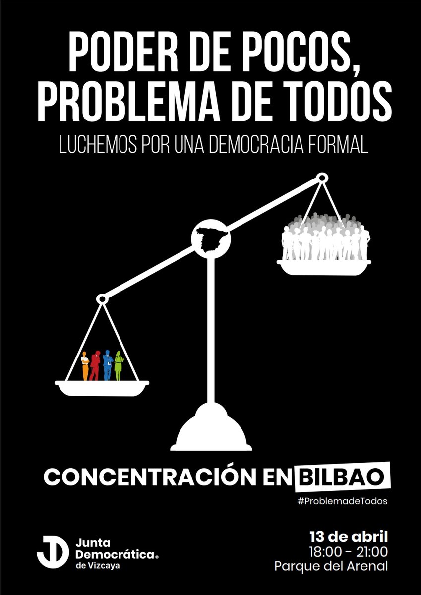 📢 CONCENTRACIÓN EN BILBAO 📆 Próximo sábado 13 de abri 📍 Parque del Arenal 🕒 18:00 - 21:00 #ProblemadeTodos