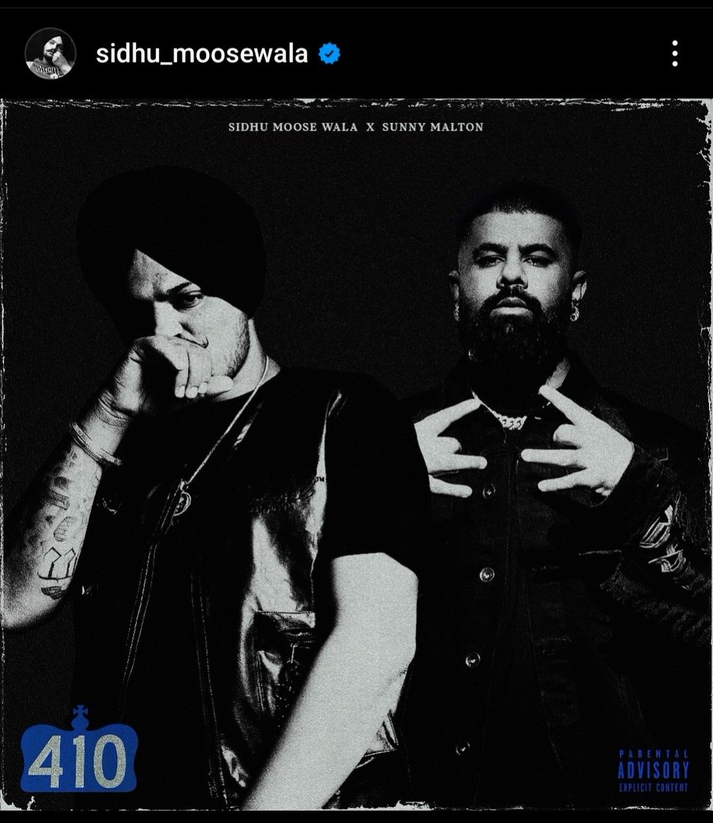 Official poster of New song is out now Track Name '410' Releasing 4.10 Sidhu Moosewala / Sunny malton Team confirms Via Sidhus ig #sidhuMoosewala #JusticeForSidhuMoosewala