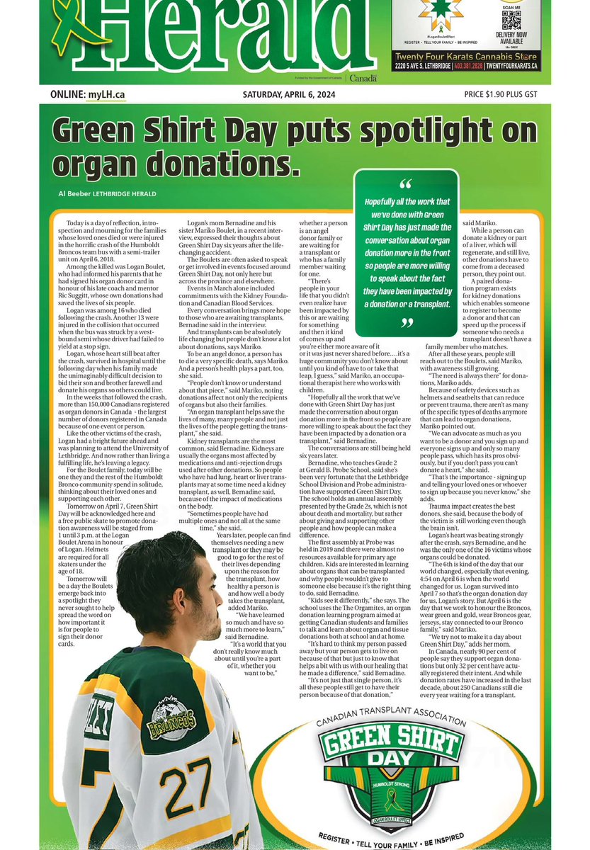 The @Leth_Herald did a great job with their front page. Take the time to talk to your friends and family about organ donation today. In Canada, nearly 90% say they support organ donations only 32% have registered. About 250 Canadians still die every vear waiting for a transplant
