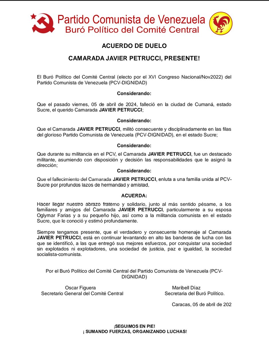 #7Abr El Buró Político del Comité Central del Partido Comunista de Venezuela lamenta profundamente el fallecimiento del camarada Javier Petrucci, consecuente y disciplinado militante comunista en el estado Sucre. 

Hacemos llegar nuestras condolencias a familiares, amigos y a la…