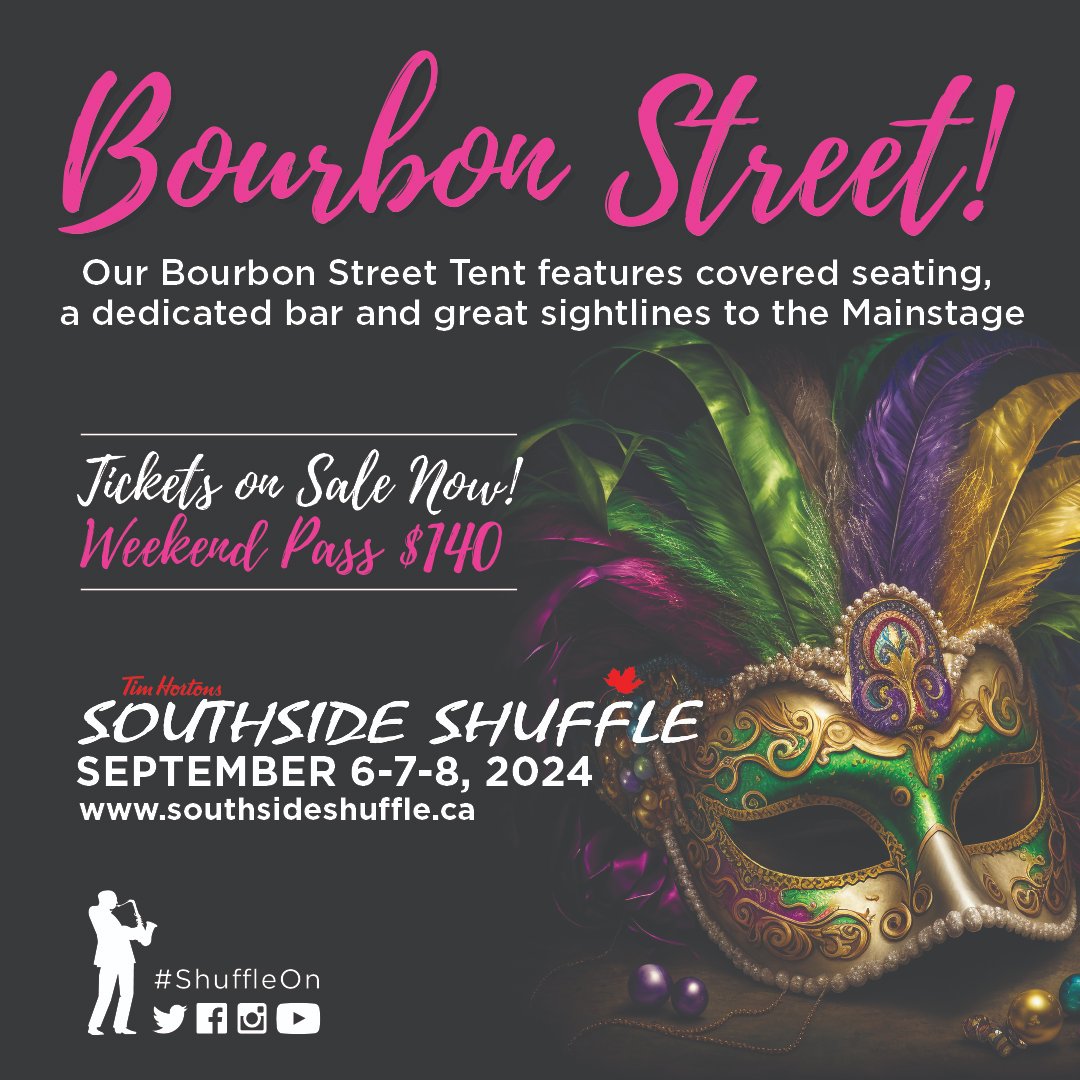 Our Bourbon Street Tent tickets are close to being sold out. Get yours here!tickets.southsideshuffle.com/trk/RyXFb #southsideshuffle #portcredit