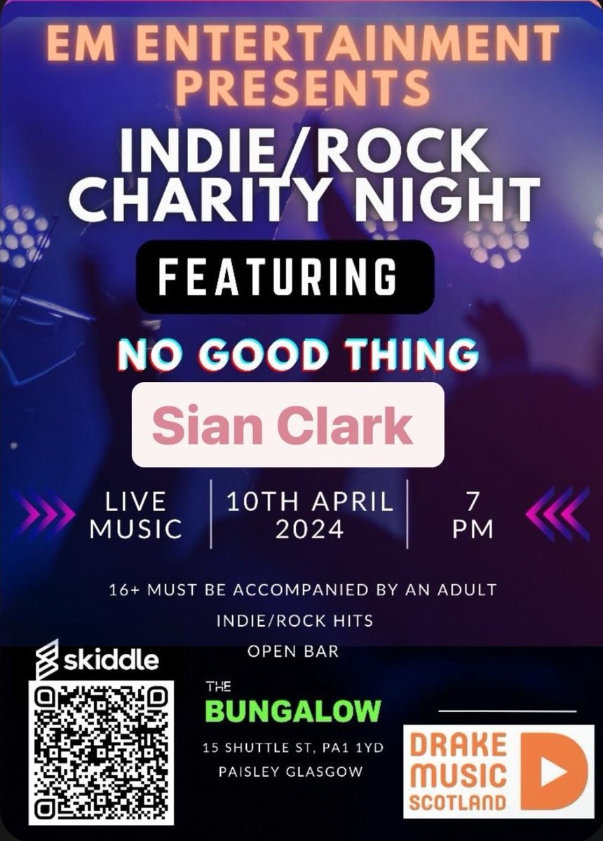 All for @DrakeMusicScot. A brilliant cause and two cracking artists @NoGoodThing and #SianClark.
