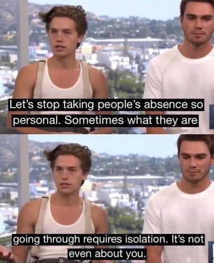 The fact that I have explain this exact thing to my friends and they don’t get it, it’s not about you, it’s about me, I might be feeling lost or anything else, I need. Time to figure out my own feelings, since most of the time I can’t trust them, be kind #mentalhealthadvocate