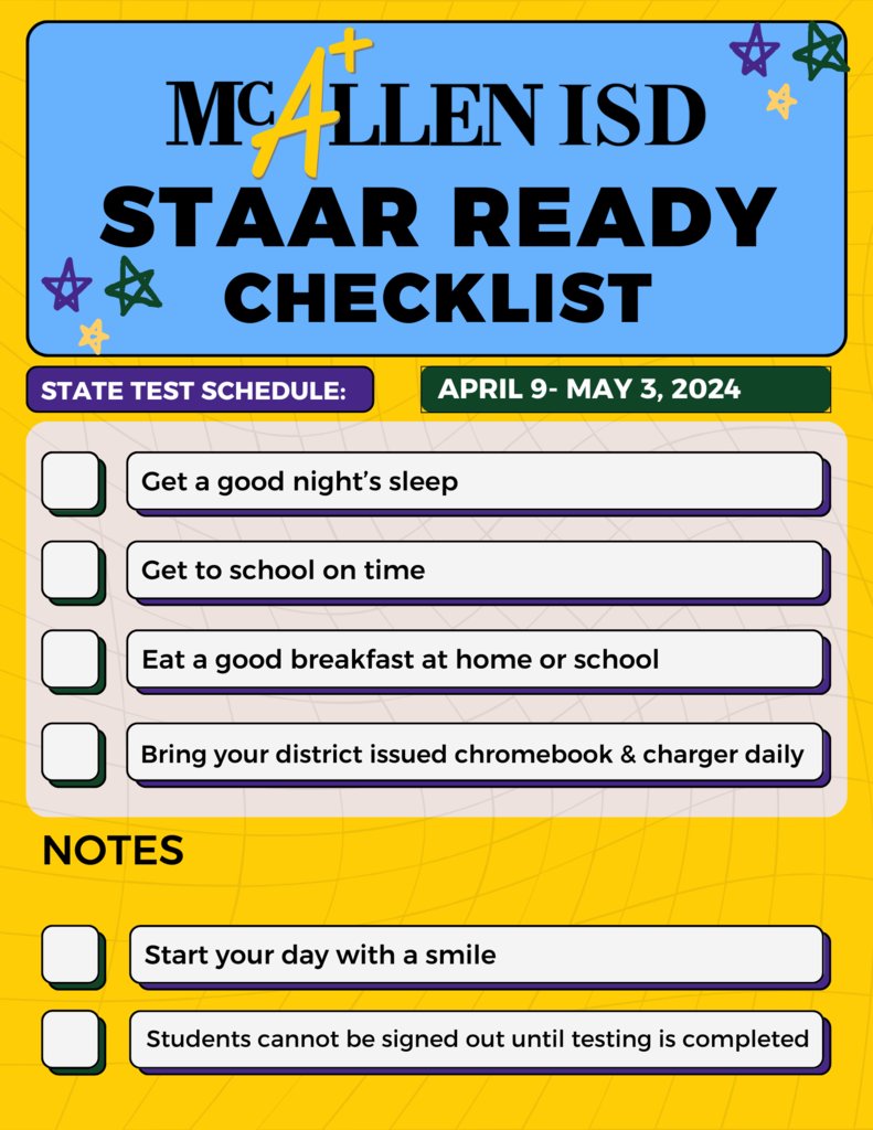 Attention McAllen ISD families! State accountability tests begin on Tuesday, April 9. To support your child's success, please remember these key points. Thank you for your understanding and cooperation during this important time. 📝✨