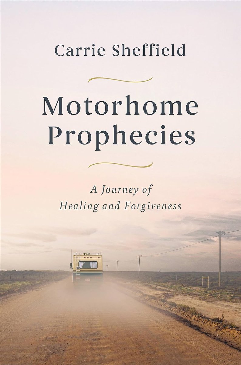 Congrats to @carriesheffield for having her memoir, Motorhome Prophecies, reviewed @WSJ. 'Our decisions to overcome our past can do great good. One magnanimous soul can produce a ripple effect of social healing,' writes @LexiOHudson.