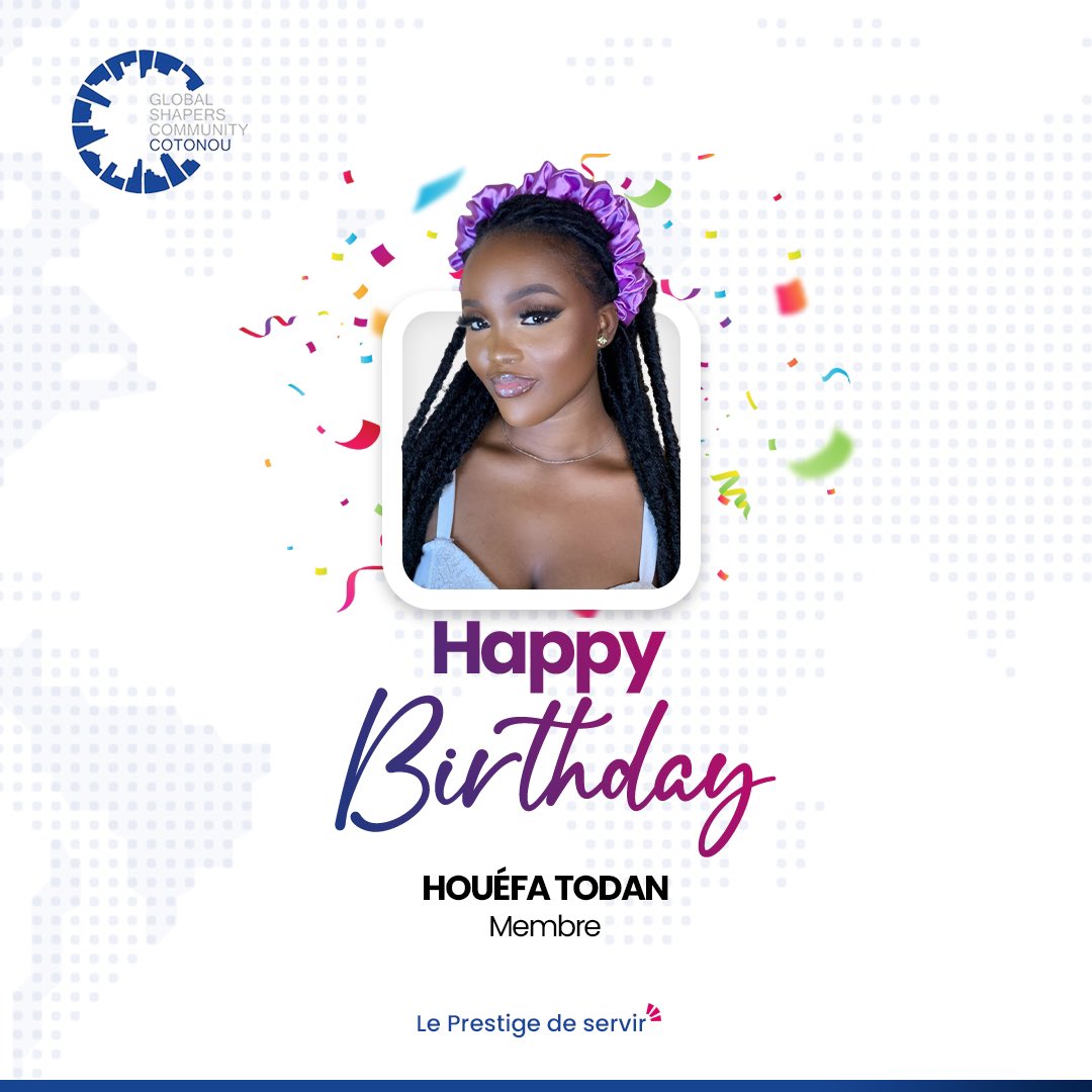 Happy birthday Houéfa🎉
Ta famille des global shapers te souhaite une année pleine de réalisations et est fière de ton engagement💙