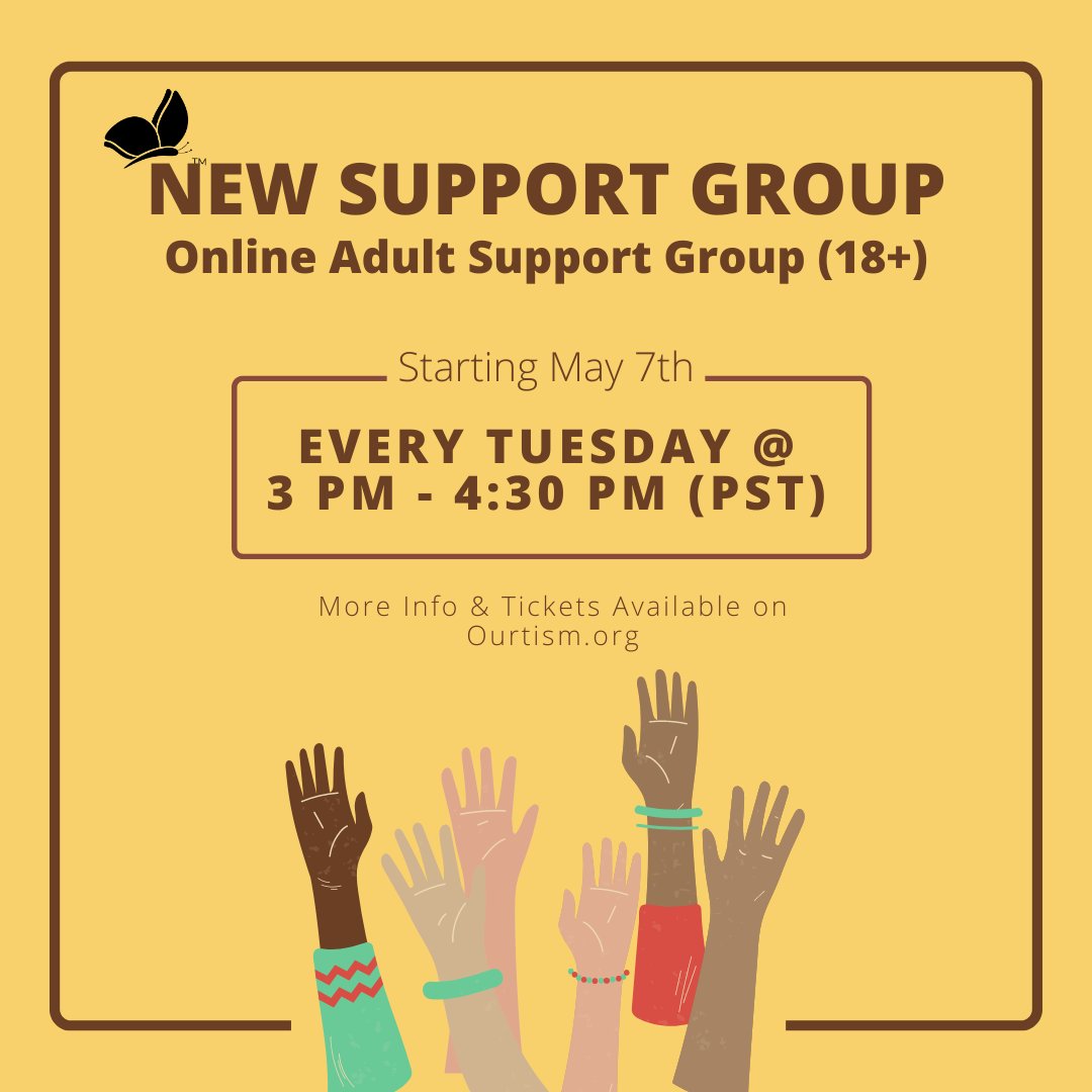 ourtism's tweet image. In exactly 1 MONTH, we will be having WEEKLY Tuesday Online Adult Only Support Group from 3 pm - 4:30 pm!  Tickets for both May Support Groups and the May Hangout can be purchased on our website! 

#Ourtism #Autism #AutismSupportGroup #ActuallyAutistic #Aspergers
