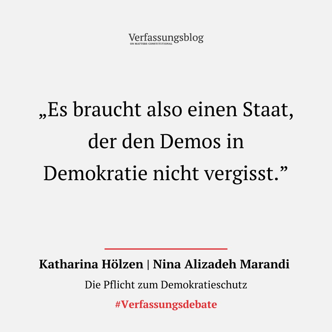 Kein Beitrag zur Parteiverbotsdebatte kommt ohne Ruf nach einer starken Zivilgesellschaft aus. Dabei steht der Staat in der Pflicht. KATHARINA HÖLZEN & NINA ALIZADEH MARANDI konkretisieren die Pflicht zum Demokratieschutz - mit expliziten Vorschlägen. verfassungsblog.de/die-pflicht-zu…