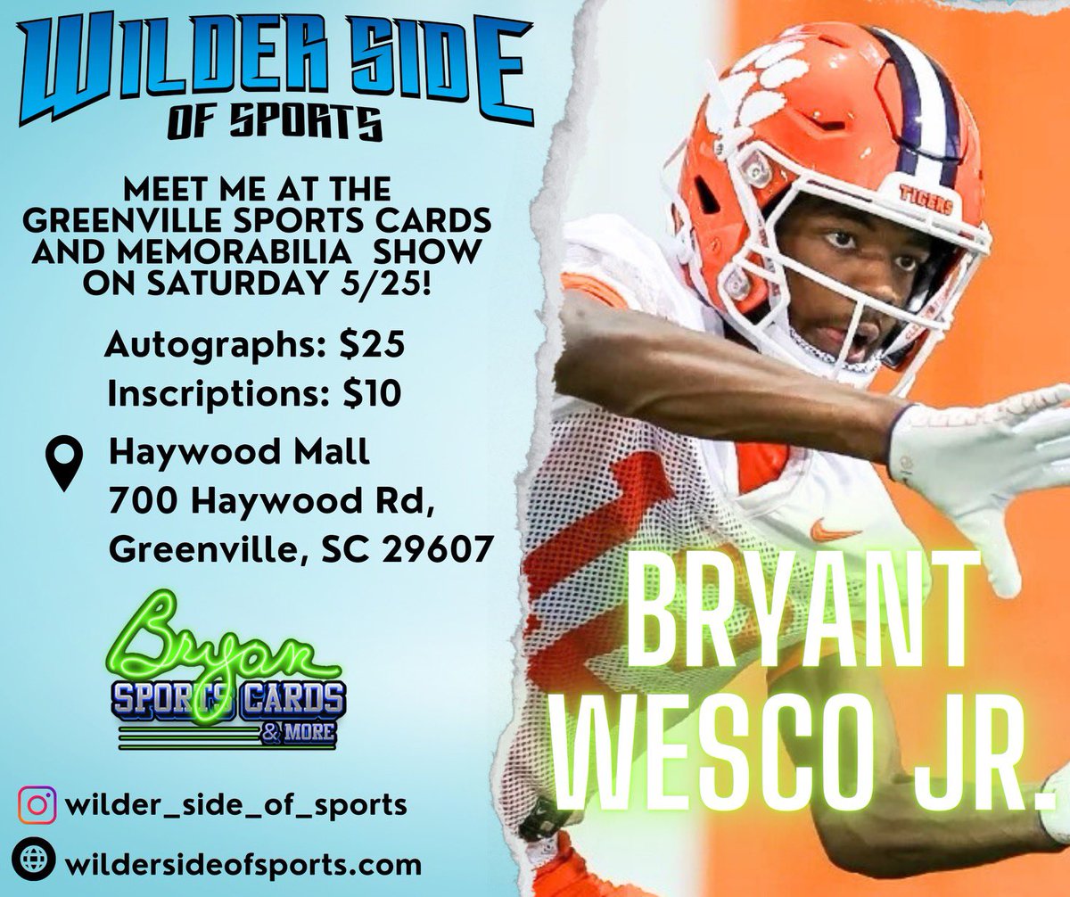 Bryant Wesco appearing at the Greenville Sports Cards & Memorabilia Show on May 25th 🔥