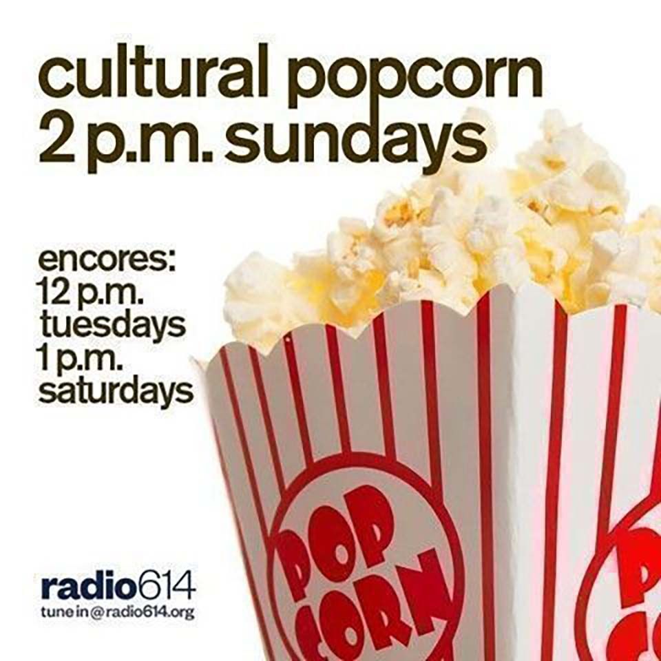 Sundays at 2pm EST -- tune in at radio614.org -- @culturalpopcorn is an eclectic themed show, music old, new, borrowed, blue & obscure cuts w/ rotating hosts English Bob, Doc Noodle, sillymcwiggles & Steve from @oldmansoulclub