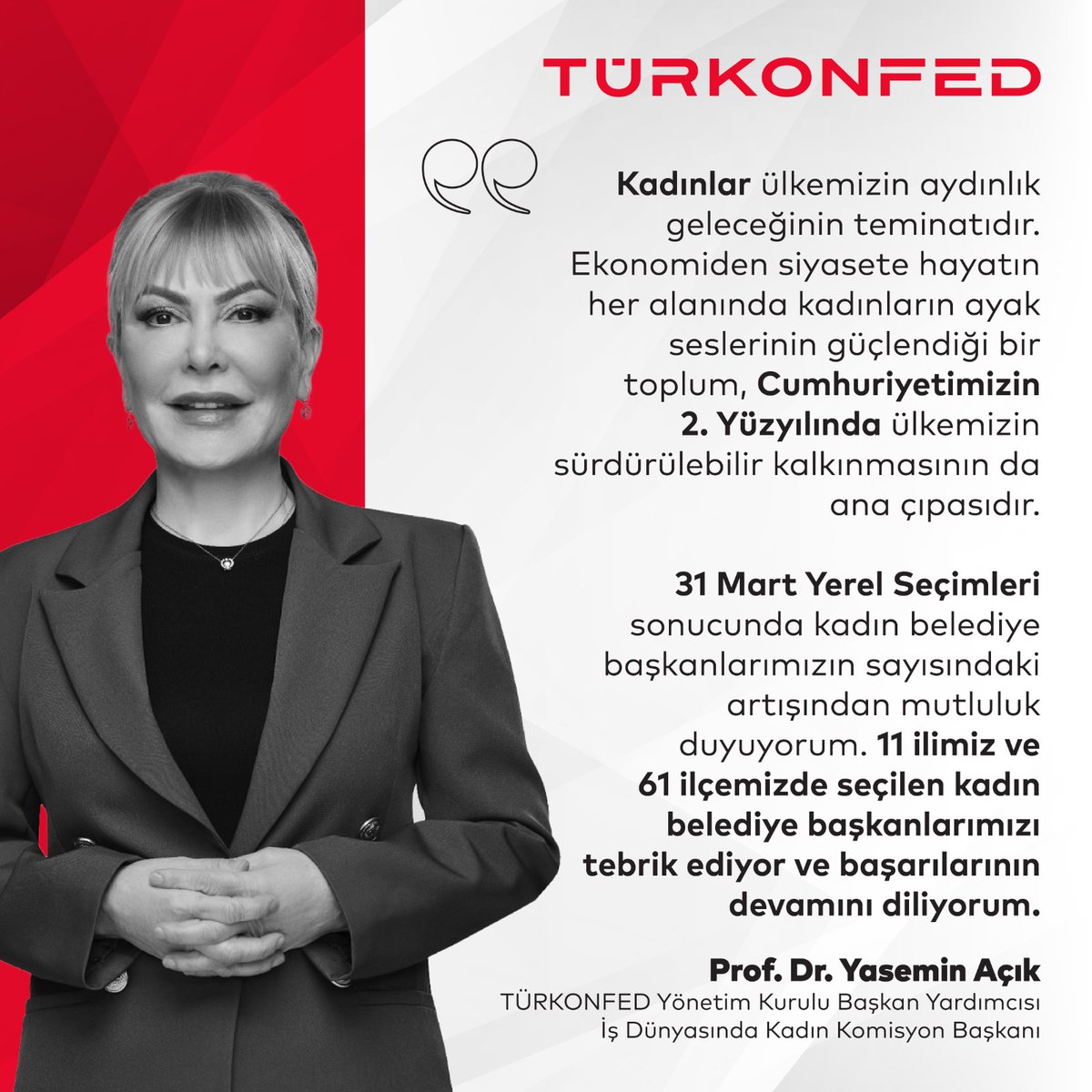 Kadınlar geleceğimizin teminatıdır. @turkonfed #İşDünyasındaKadın (İDK) Komisyonu olarak, 31 Mart Yerel Seçimleri'nde belediye başkanlığı görevine seçilen 11 ilimiz ve 61 ilçemizin kadın belediye başkanlarını tebrik ediyor ve başarılar diliyorum. 👏 Kadınların her alanda…