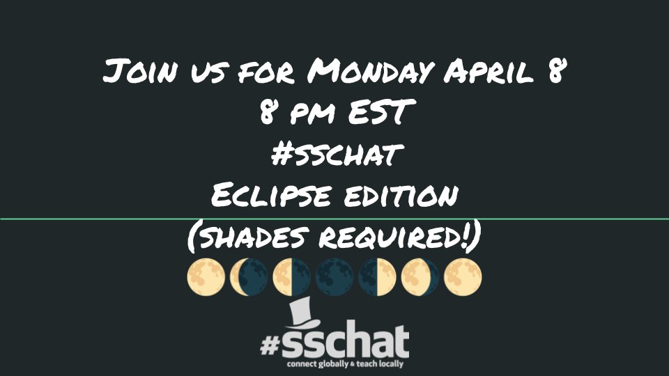 Getting excited for the eclipse? So are the #sschat moderators. Please join us for an eclipse themed chat tomorrow (Monday, April 8) starting at 8pmEDT/5pmPDT.