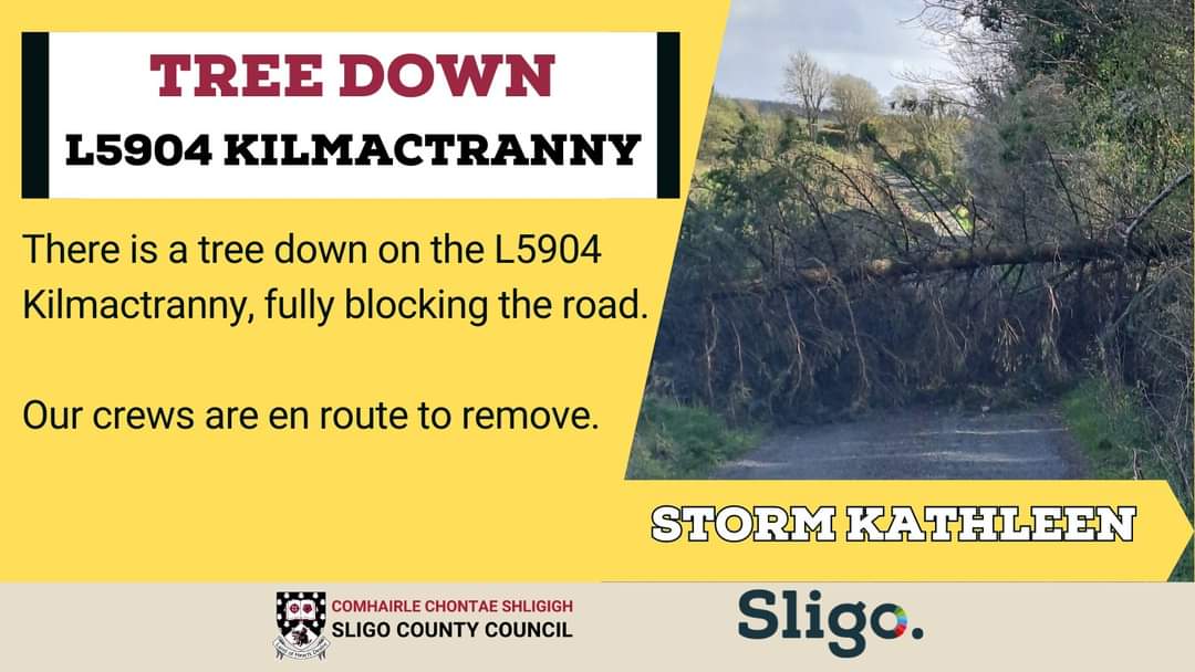 ❗⚠️There is a tree down on the L5904 Kilmactranny, fully blocking the road. ⚠️❗ Sligo County Council crews are en route to remove. #StormKathleen
