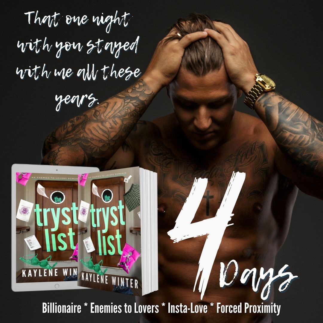 4 Days and counting! Get your copy now l8r.it/PwAX

#TheTrystList #KayleneWinter #JordanAndPeter #SpicyStandalones #LTZworld #SpicyRomance #StandaloneNovel #BillionaireLove #EnemiesToLovers #InstaLoveAffair #ForcedProximityHeat #SecondChanceRomance #SizzlingChemistry