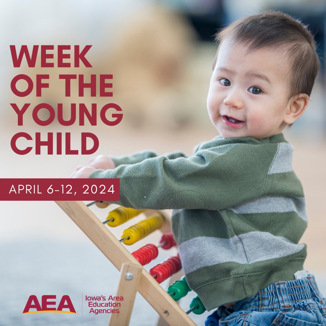 It's NAEYC's The Week of the Young Child! Thank you AEA Early Childhood & Early ACCESS Staff for your dedicated service and support to children, schools, preschools, parents and community partners. #iowaaea #iaedchat #weekoftheyoungchild