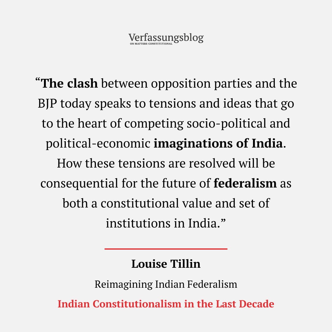 As India’s 🇮🇳 new dominant party system coalesced after 2014, the country entered a phase of centralisation. LOUISE TILLIN (@louisetillin) explains why core ideas and values associated with federalism have been unsettled over the last decade. verfassungsblog.de/reimagining-in…