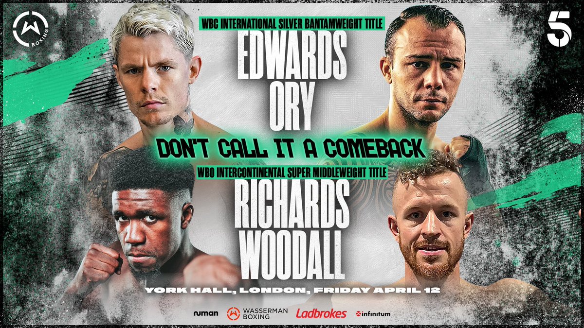 Edwards-Ory vacant WBC International Silver Bantamweight Title, Bethnal Green, London, United Kingdom, FRI Apr. 12,
- #CharlieEdwards vs. #GeorgesOry #EdwardsOry
- Location: #YorkHall goo.gl/NEX7Vk
- TV: #UKChannel5 channel5.com