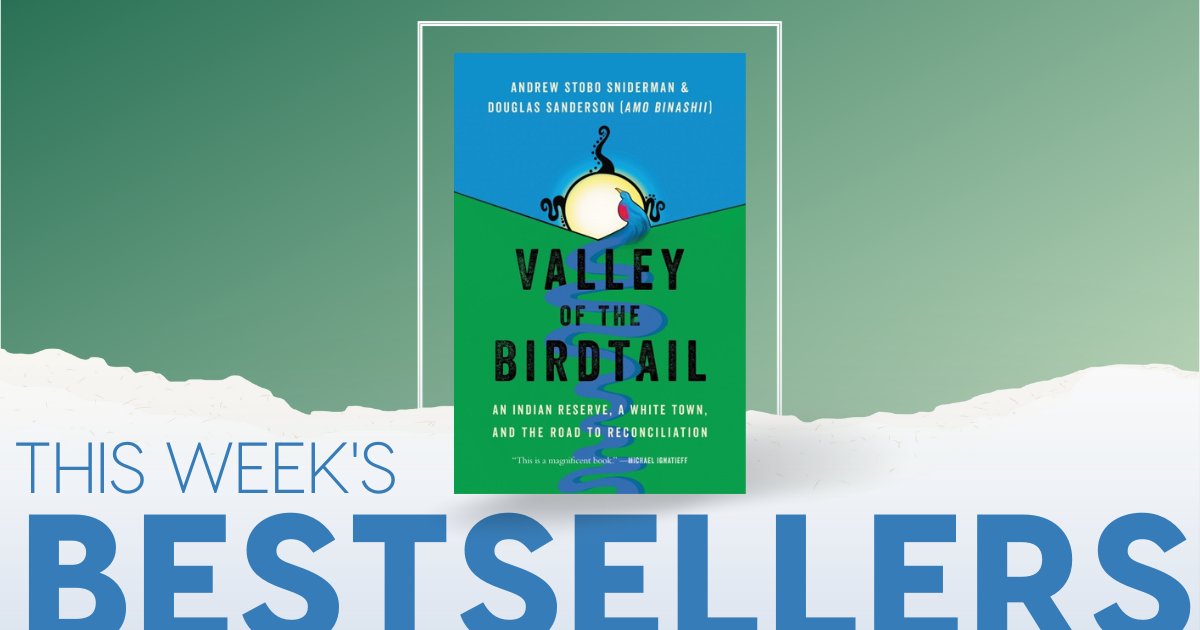 🗣 @StoboSniderman and Douglas Sanderson's award-winning book, #ValleyOfTheBirdtail, is once again a Canadian bestseller! This meticulously-researched book tells the true story of two families as they grapple with racism and reconciliation. A must-read for Canadians everywhere!