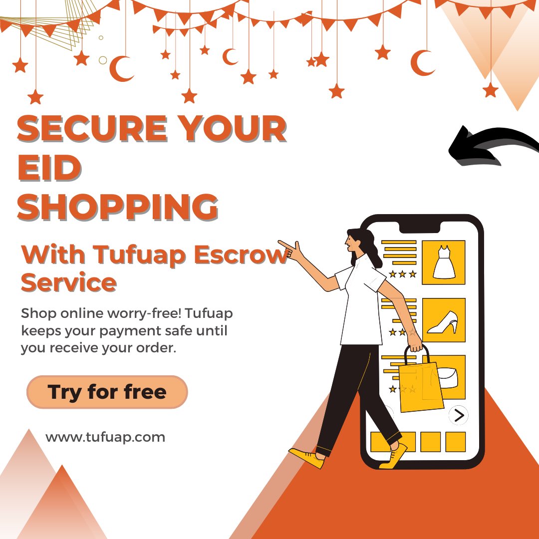 tufuservices's tweet photo. Safeguard your Eid shopping adventure with our trusted escrow service. Shop confidently, knowing your purchases are protected until they’re in your hands. Explore worry-free online shopping today!

#eidnigeria #eid #tufuap #shopwithconfidence https://t.co/dvo9dIFbWy