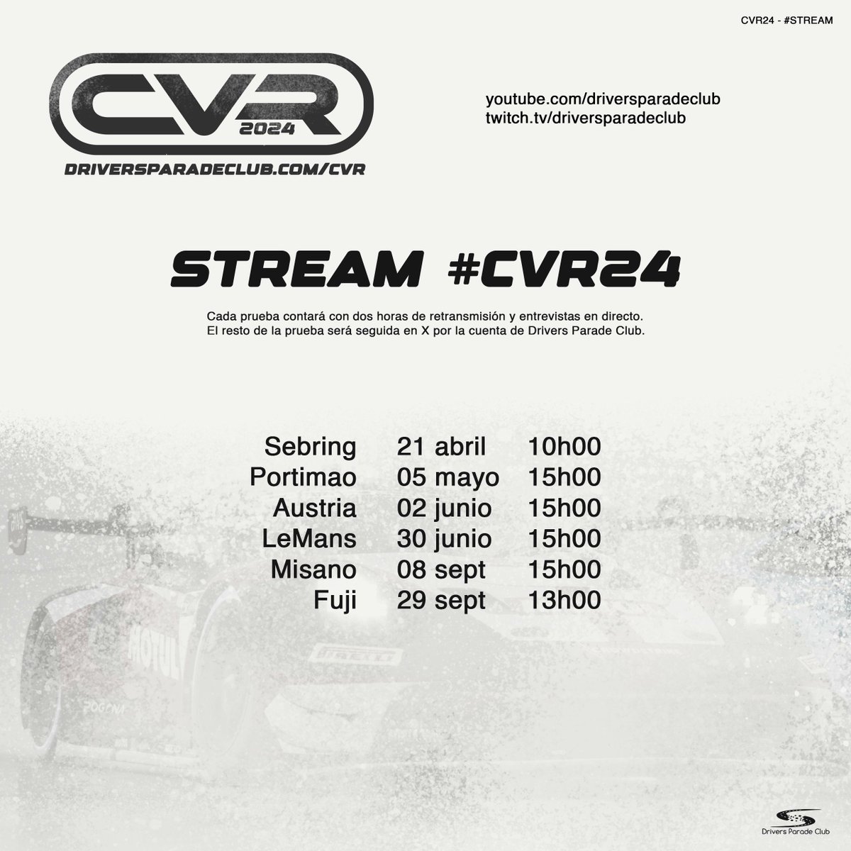 Info del #CVR24:
· 6 pruebas por equipos - 3 categorías.
· Comisarios en directo + clima variable.
· Stream + seguimiento en X.
· Premios + sorteo cada prueba.
·PreQ: 13 y 14 de abril.

Inscripciones en driversparadeclub.com/cvr

‼️Equipos LVNE -20% inscripción primer coche.