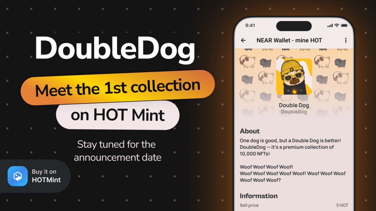 🚀DoubleDog NFT SALE soon on @hotdao_ Launchpad! Support us! Details: - 10'000 NFT; - Price: 5 HOT! Stay tuned for the announcement date.