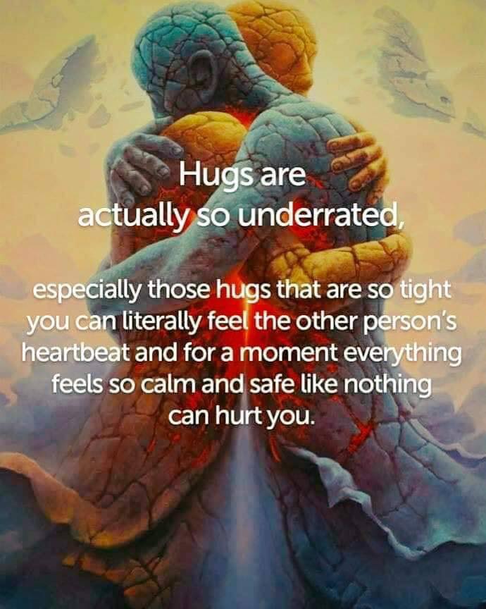 Hugs are actually so underrated, especially those hugs that are so tight you can literally feel the other person's heartbeat and for a moment everything feels so calm and safe like nothing can hurt you. ~ #Hugs 🫂