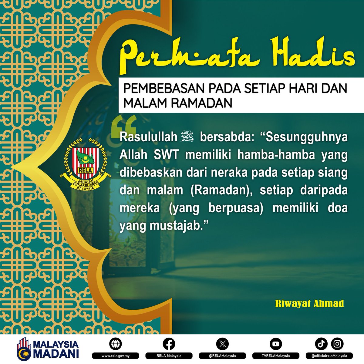 𝗣𝗘𝗥𝗠𝗔𝗧𝗔 𝗛𝗔𝗗𝗜𝗦 ' PEMBEBASAN PADA SETIAP HARI & MALAM RAMADAN ' Salam 28 Ramadan 1445H🤲🏻 #SetiaBerbakti #RELASiapsiaga #MalaysiaMadani #KeselamatanTanggungjawabBersama #MarhabanYaRamadan1445H