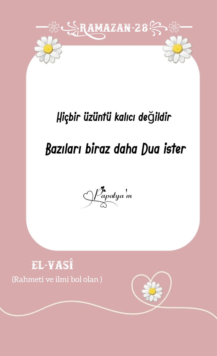 ━❀꧁RAMAZAN-28꧂❀━ Hiçbir üzüntü kalıcı değildir Bazıları biraz daha DUA ister...! ❀꧁ Hayırlı İftarlar ꧂❀