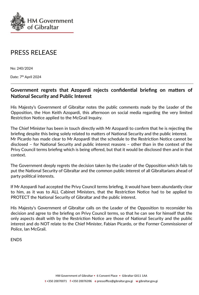 I regret that Mr Azopardi has not accepted a briefing on Privy Council terms and I call on him to reconsider so he can be confidentially briefed on the issues that arise and affect the National Security and public interest of Gibraltar. #ToProtectGibraltar