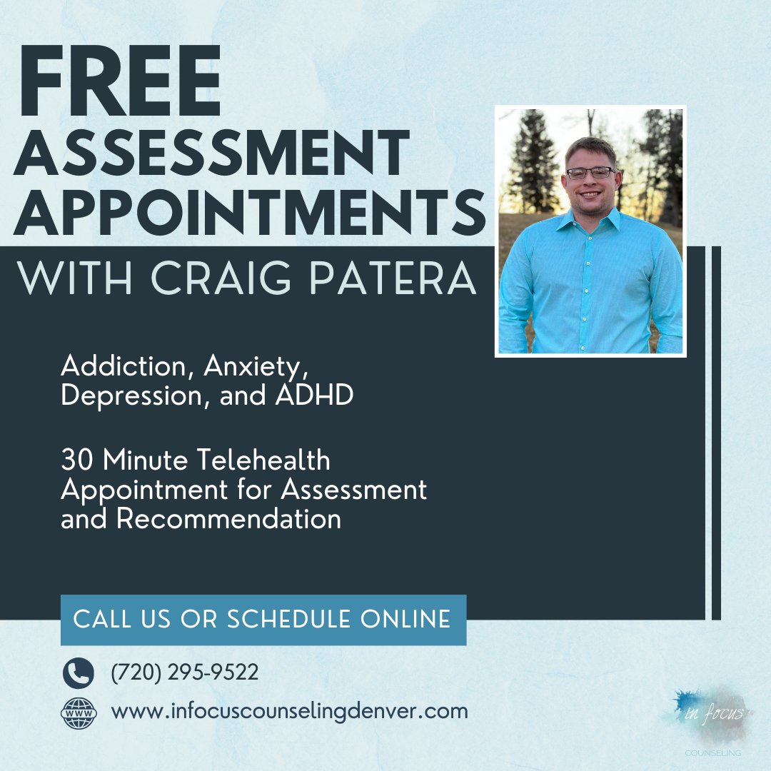 Craig is offering FREE assessment appointments!

Call us or go to our website to schedule your 30-minute appointment!

#DepressionTherapy #AddictionTherapy #AnxietyTherapy #ADHDTherapy #ColoradoTherapist #DenverTherapist #MontanaTherapist #InFocusCounseling