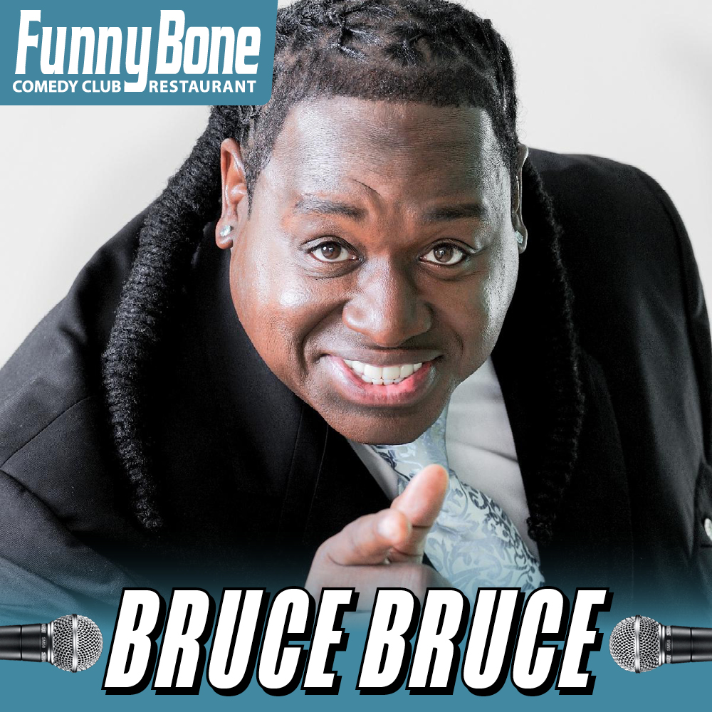 Don't miss Bruce Bruce's shows here! 🎙️ April 12-14