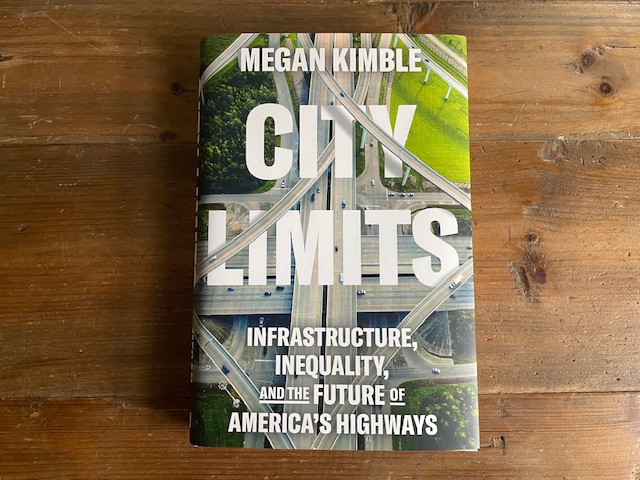 I'm reading @megankimble's excellent new book, CITY LIMITS, which is ostensibly about highways, but is really about the failure of our car-centric cities, and the possibility for charting a different future--told through immersive, character-driven storytelling. So good.