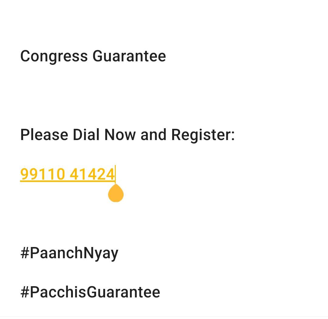 Congress Guarantee
Please Dial Now and Register: 
99110 41424

#PaanchNyay
#PacchisGuarantee