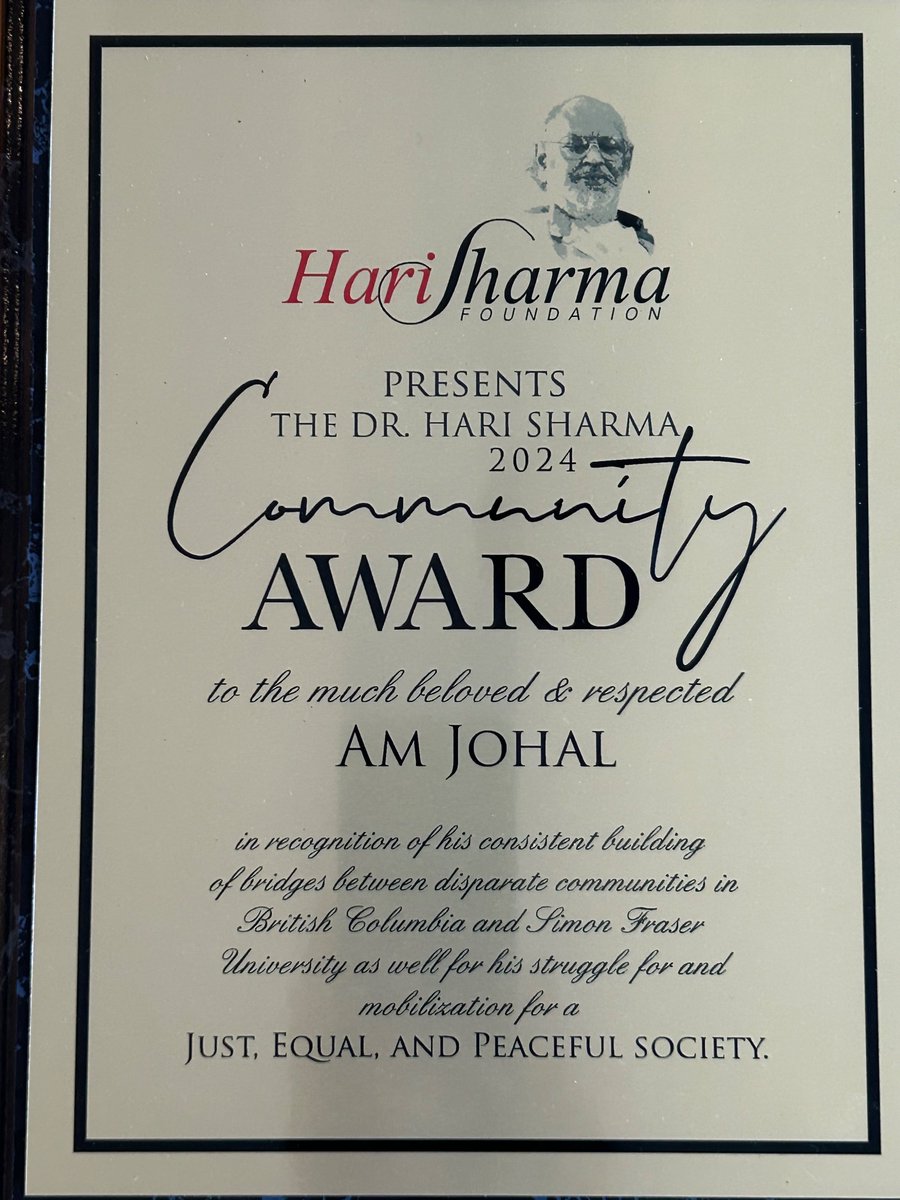 Thank you to the Hari Sharma Foundation for this very unexpected recognition. A wonderful evening last night, named after an inspirational intellectual and leader. South Asians received the right to vote in BC (then automatically came the federal one) on April 2nd, 1947.