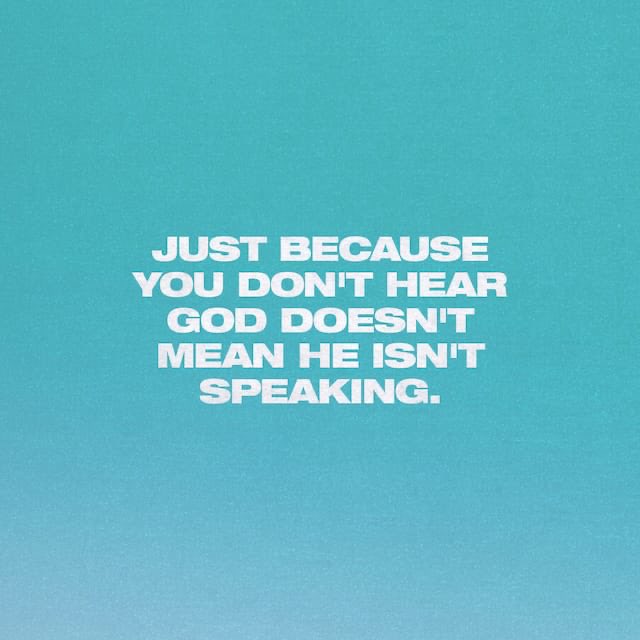 seariots's tweet photo. Just because you don’t hear God doesn’t mean He isn’t speaking. #lifechurch https://t.co/NNp860XRxp https://t.co/EIf090Rkf7