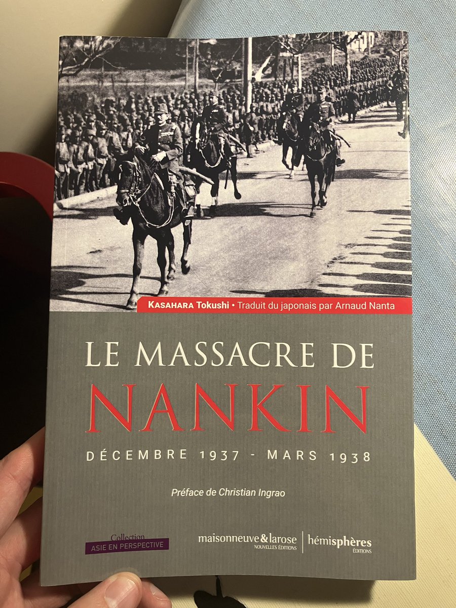 @ArnaudNanta poursuit son excellent travail sur le massacre de Nankin avec la première traduction dans une langue occidentale de l’ouvrage japonais de référence sur la question @IAO_Lyon @HemispheresEdit @CentreChine