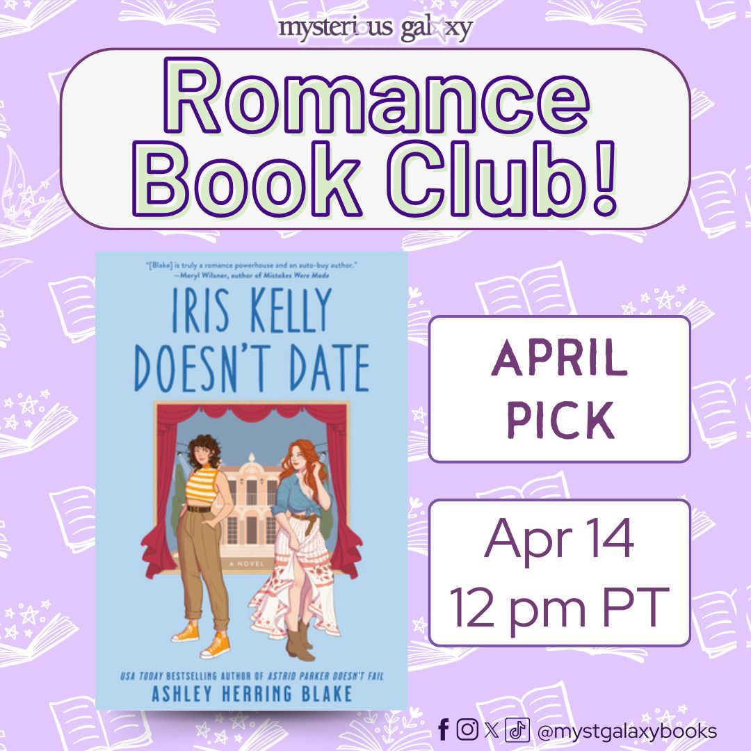 ✨ On Sunday, April 14, 2024, at 12 pm PT, join IN STORE, for our ROMANCE BOOK CLUB, reading IRIS KELLY DOESN'T DATE by Ashley Herring Blake! For more information regarding this event, please visit buff.ly/3kcZ76F