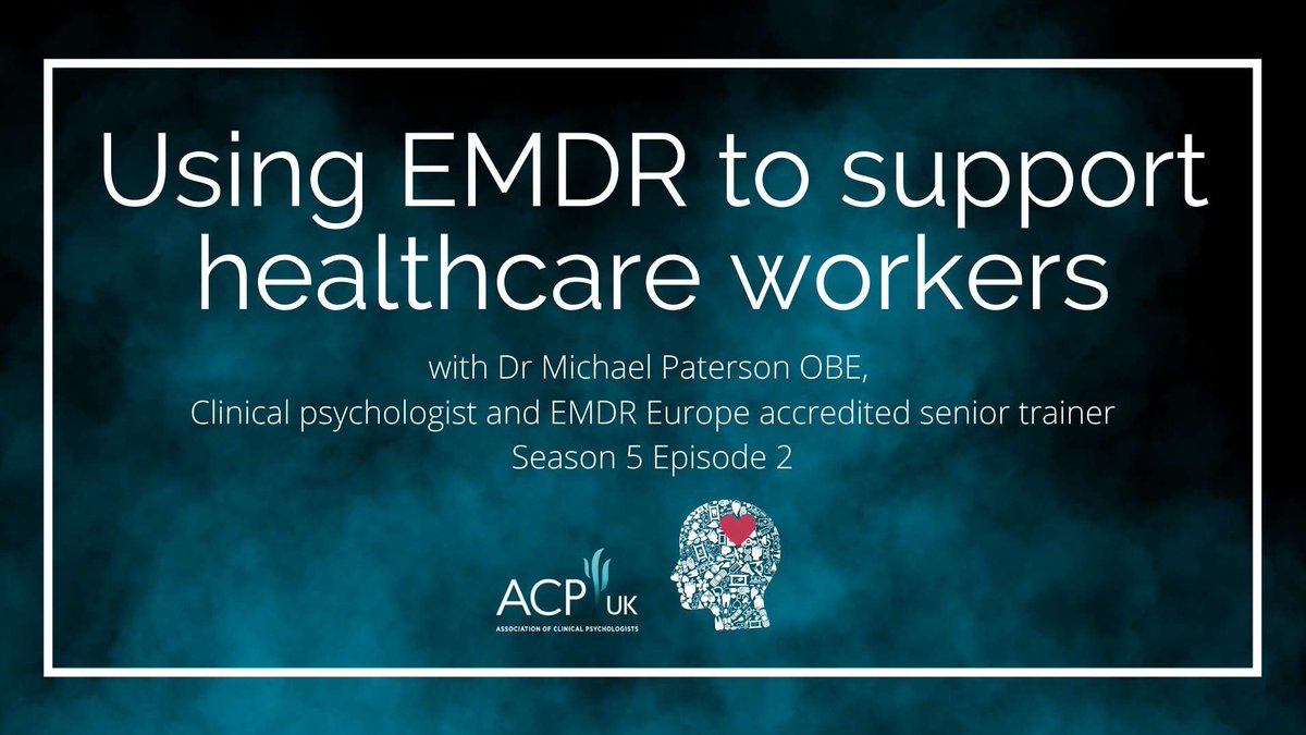 In this latest episode of the When Work Hurts podcast, @DrPaulaRedmond is joined by Dr Michael Paterson OBE, who describes what EMDR is and how it can be used to support health professionals. Find out more here: acpuk.org.uk/podcast/ #emdr #ptsd #healthcareworkers